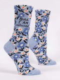 B*tch I AM Relaxed Women's Crew Socks