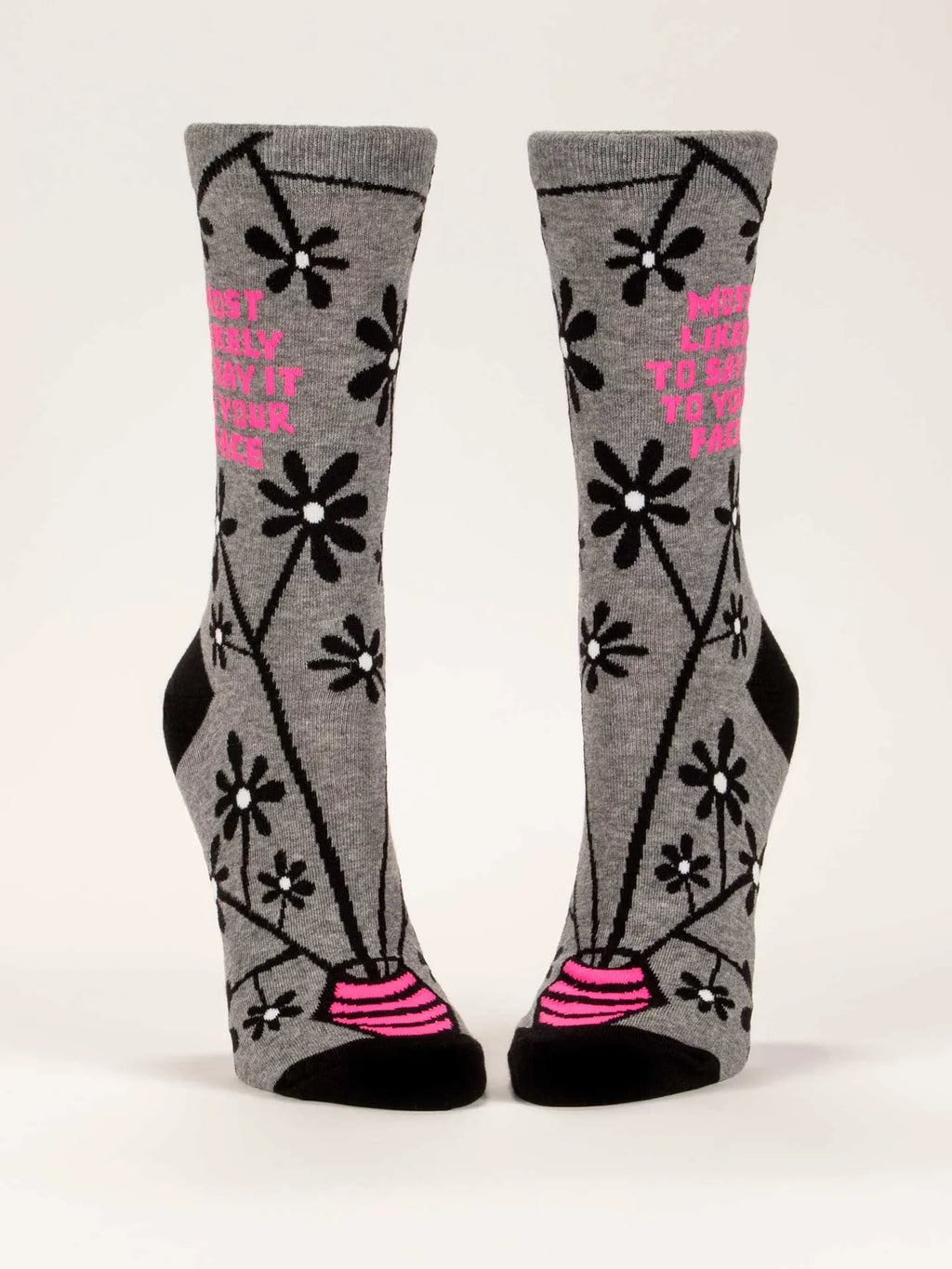 Most Likely To Say It To Your Face Women's Crew Socks