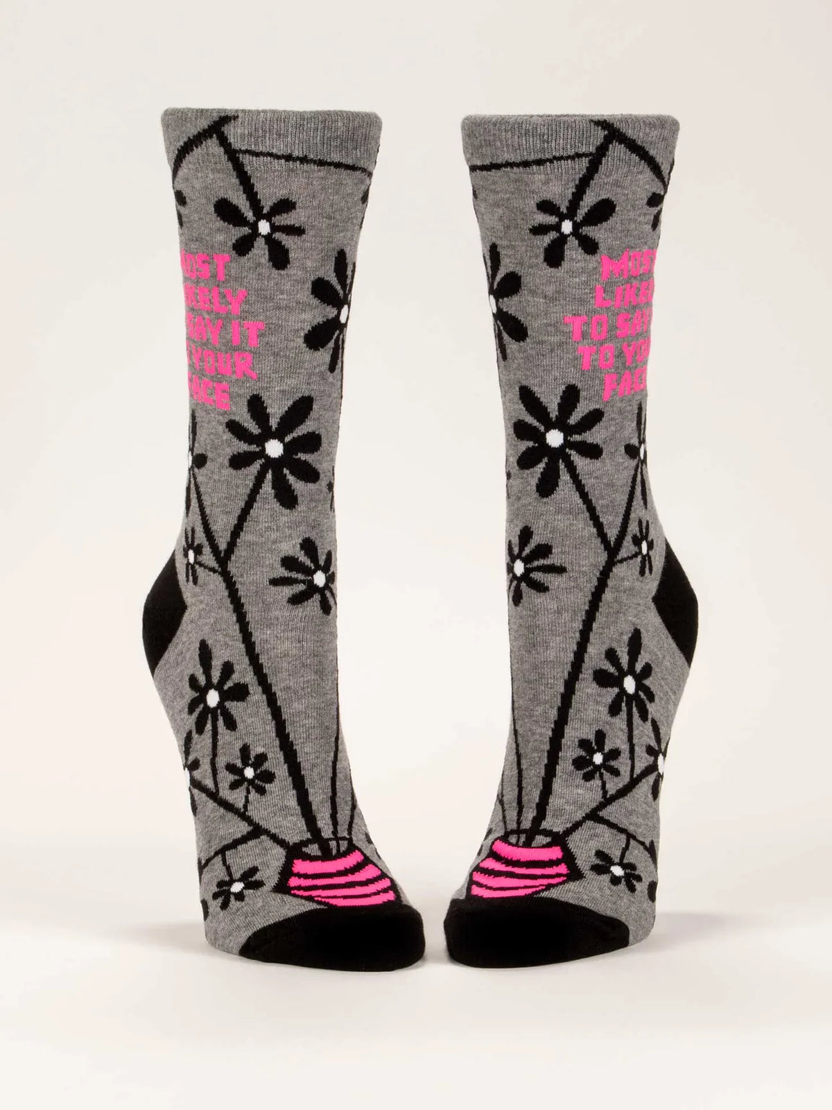 Most Likely To Say It To Your Face Women's Crew Socks