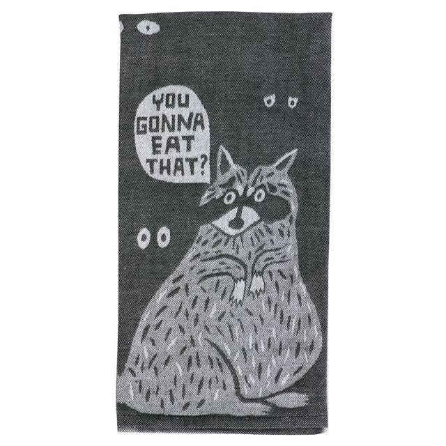 You Gonna Eat That Dish Towel